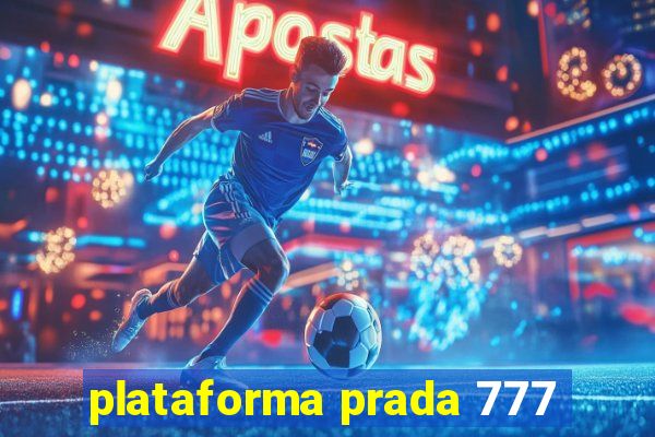 plataforma prada 777